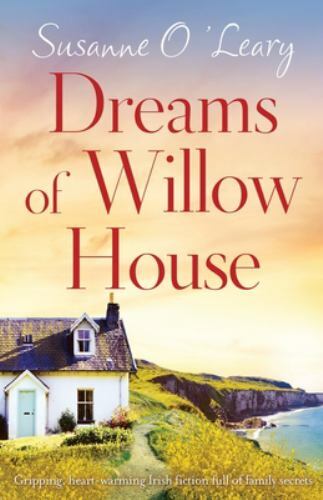 Dreams willow house - of,